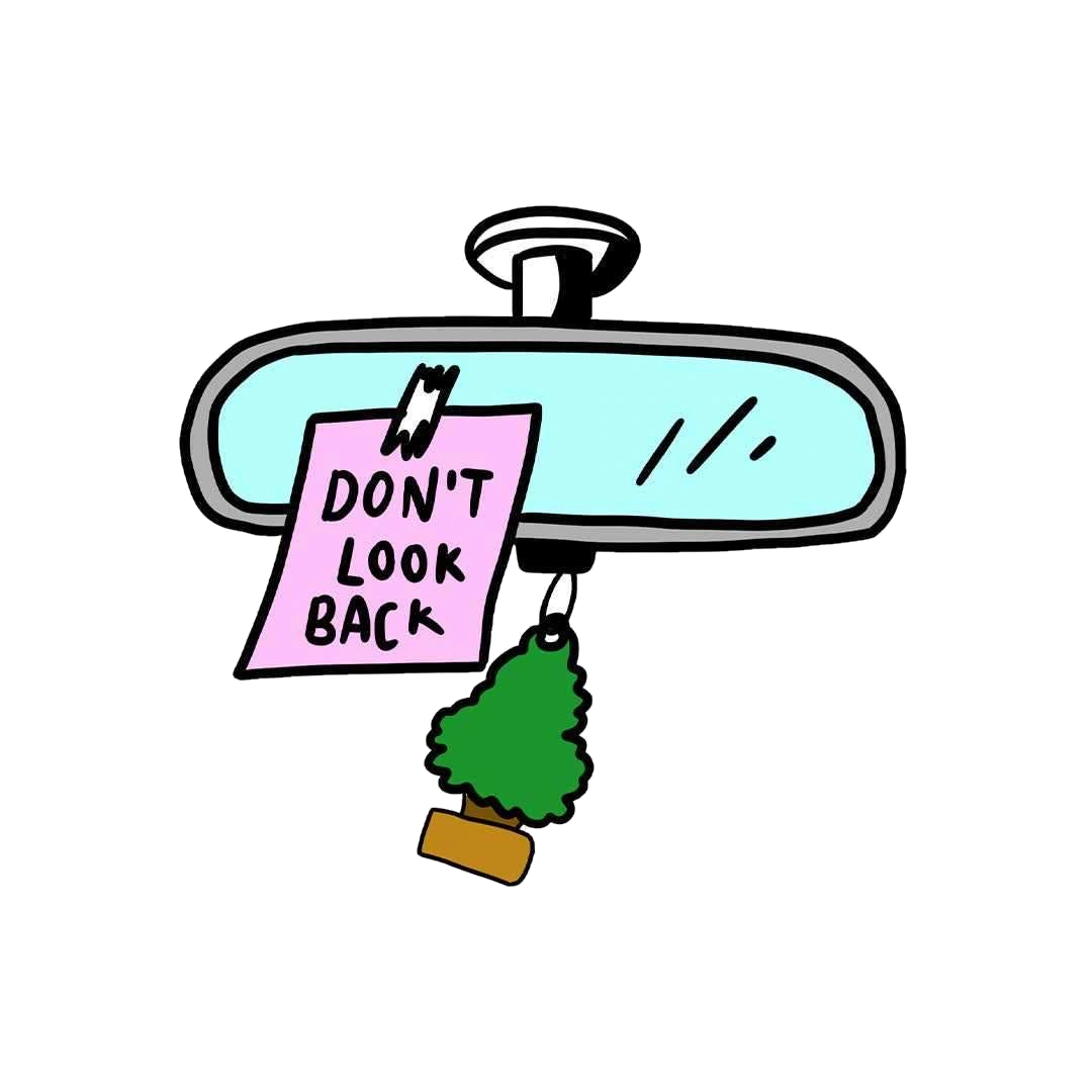 Don't Look Back Sticker